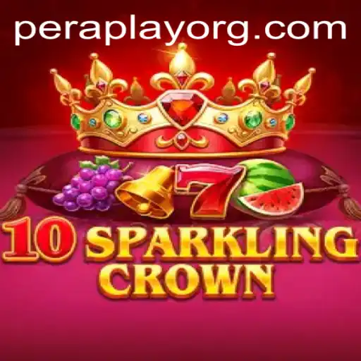 Unveiling the Gameplay of 10SparklingCrown under the Spotlight of Peraplay
