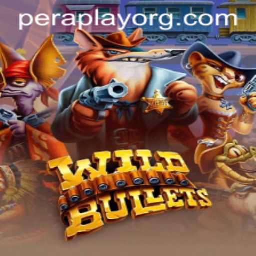 WildBullets: A Thrilling Journey into the World of Peraplay Gaming